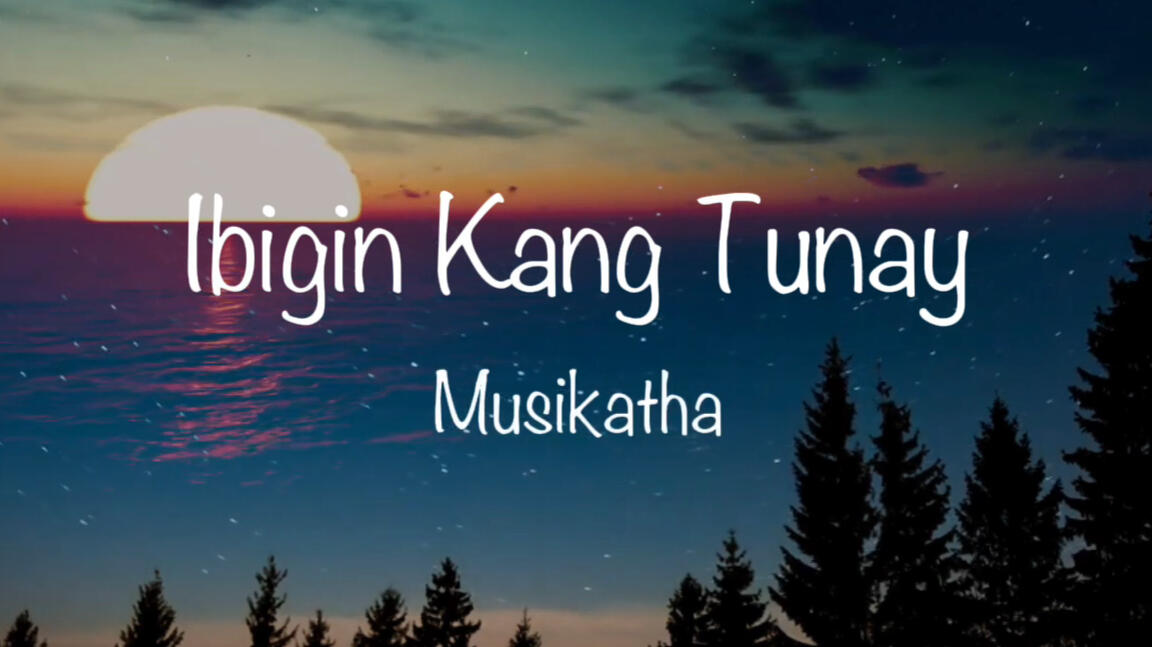 Ibigin Kang Tunay